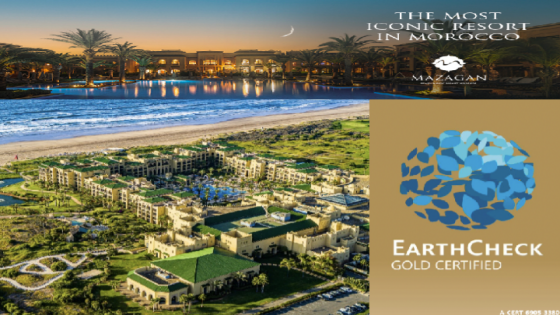 منتجع مازاغان: أول وحدة فندقية بالمغرب تحصل على شهادة « EarthCheck » الذهبية